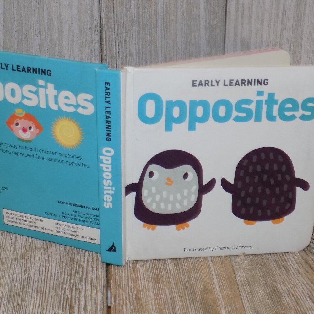EARLY LEARNING OPPSITES  BOARD BOOK STURDY BOOK BOARD BOOK *